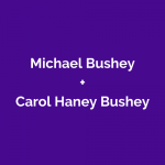 Northern Sponsor Michael and Carol Bushey
